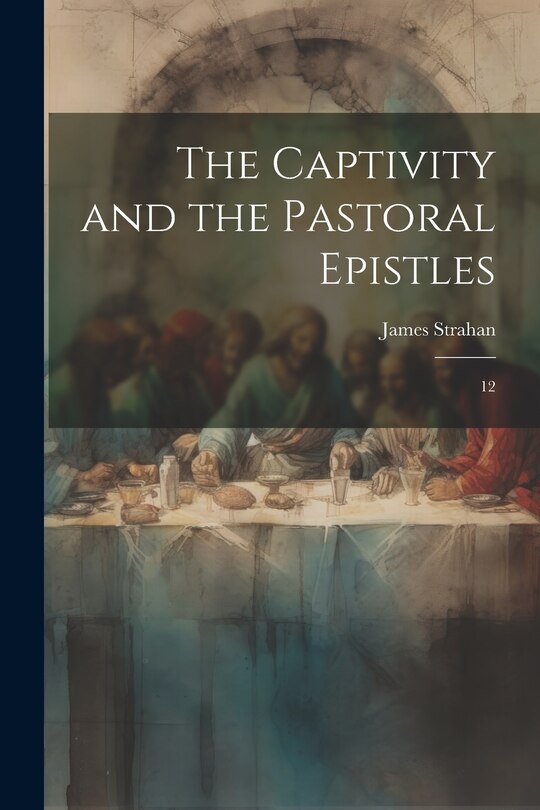 Couverture_The Captivity and the Pastoral Epistles