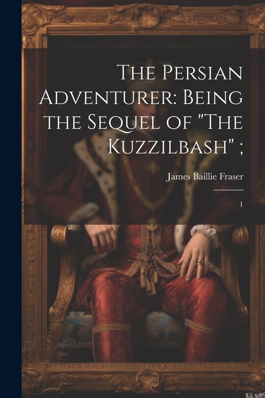 Front cover_The Persian Adventurer