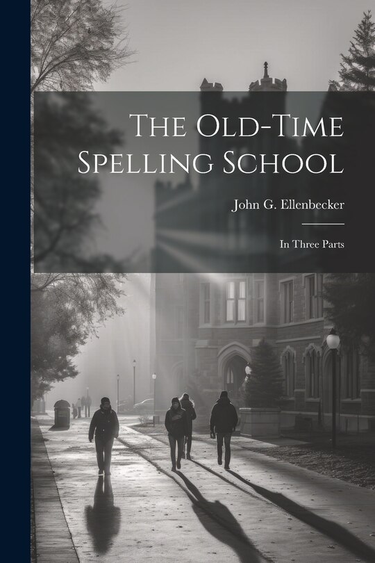 Couverture_The Old-time Spelling School