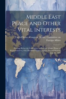 Front cover_Middle East Peace and Other Vital Interests