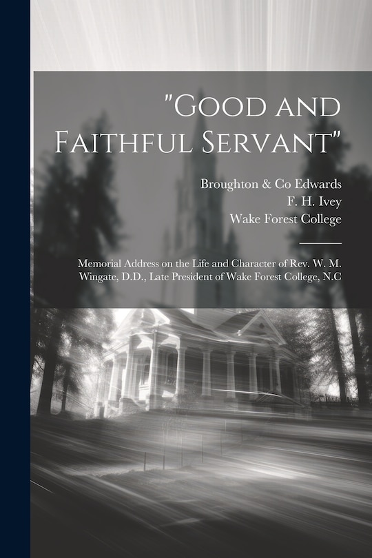 Front cover_Good and Faithful Servant