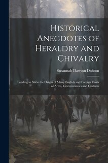 Couverture_Historical Anecdotes of Heraldry and Chivalry