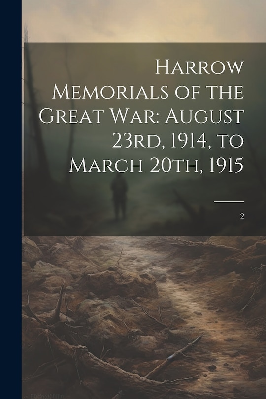 Front cover_Harrow Memorials of the Great War