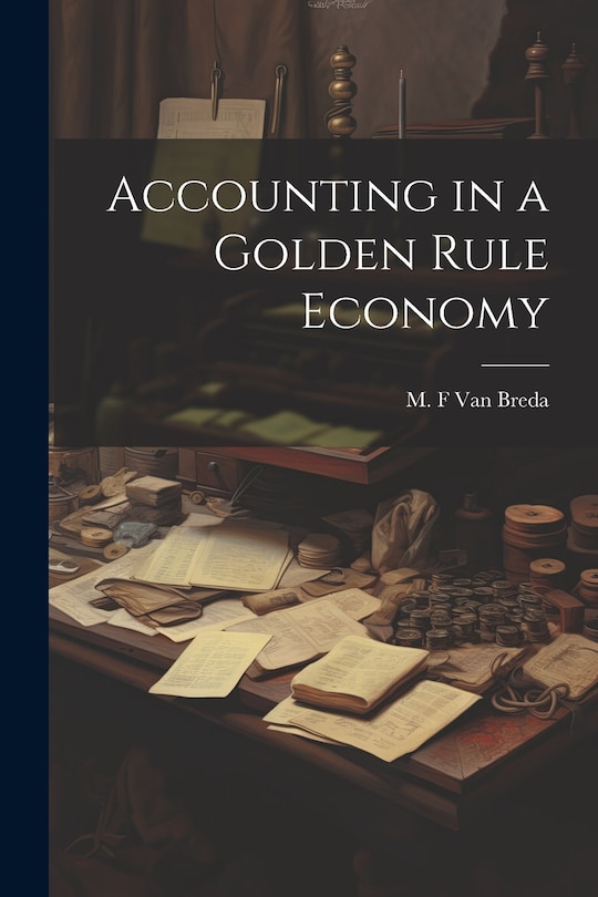 Front cover_Accounting in a Golden Rule Economy