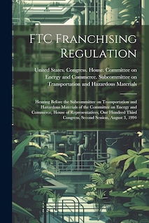 Front cover_FTC Franchising Regulation