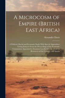 Front cover_A Microcosm of Empire (British East Africa)