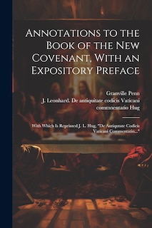 Couverture_Annotations to the Book of the New Covenant, With an Expository Preface