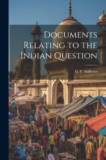 Front cover_Documents Relating to the Indian Question