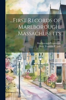 Couverture_...First Records of Marlborough, Massachusetts