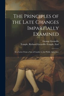 Couverture_The Principles of the Late Changes Impartially Examined