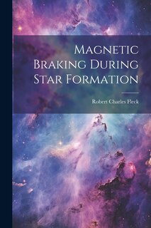 Couverture_Magnetic Braking During Star Formation