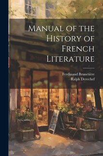 Front cover_Manual of the History of French Literature