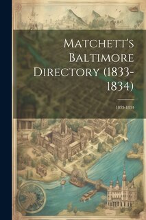 Front cover_Matchett's Baltimore Directory (1833-1834)