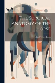Couverture_The Surgical Anatomy of the Horse