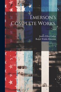Couverture_Emerson's Complete Works. --