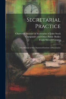 Front cover_Secretarial Practice; the Manual of the Chartered Institute of Secretaries