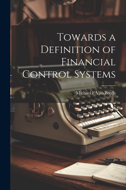 Couverture_Towards a Definition of Financial Control Systems