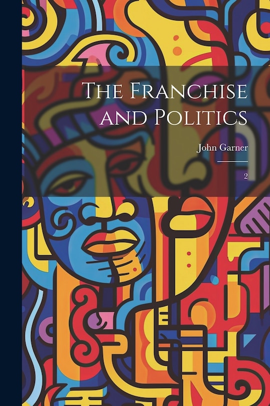 Couverture_The Franchise and Politics