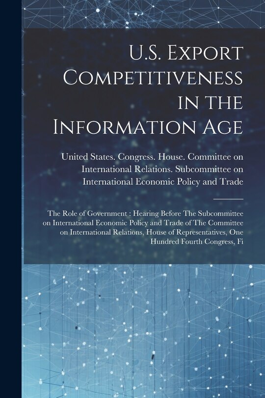 Couverture_U.S. Export Competitiveness in the Information Age