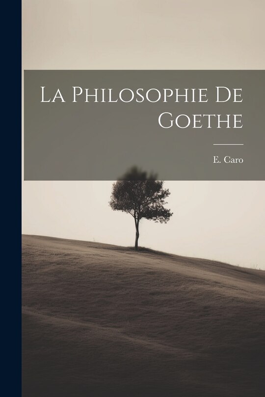 Front cover_La philosophie de Goethe