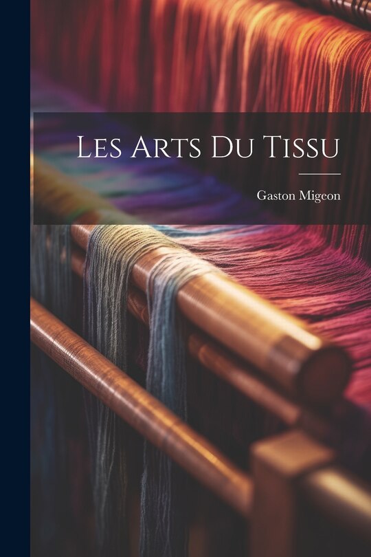 Front cover_Les arts du tissu