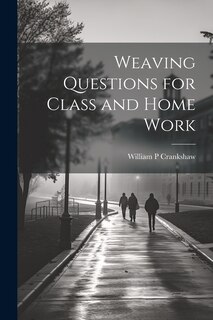 Couverture_Weaving Questions for Class and Home Work