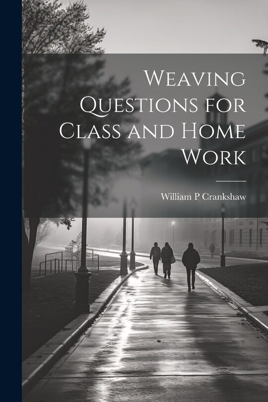 Couverture_Weaving Questions for Class and Home Work