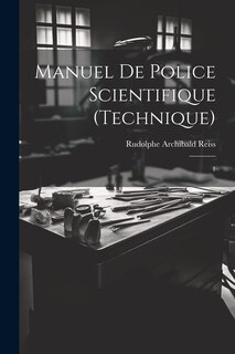 Front cover_Manuel de police scientifique (technique)