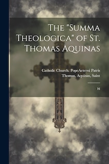 Front cover_The Summa Theologica of St. Thomas Aquinas