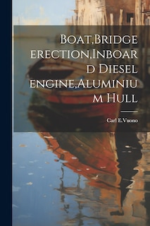 Front cover_Boat, Bridge erection, Inboard diesel engine, Aluminium hull
