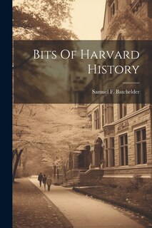 Front cover_Bits Of Harvard History