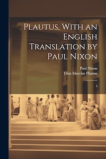 Front cover_Plautus, With an English Translation by Paul Nixon