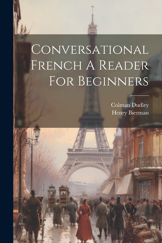 Couverture_Conversational French A Reader For Beginners