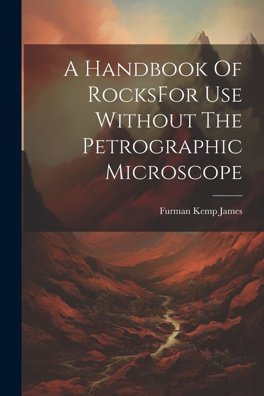 Front cover_A Handbook Of RocksFor Use Without The Petrographic Microscope