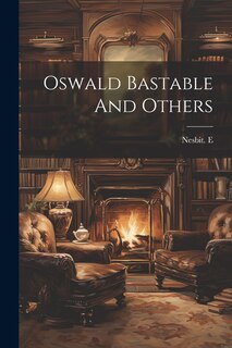 Couverture_Oswald Bastable And Others