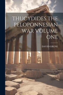 Couverture_Thucydides the Peloponnesian War Volume One