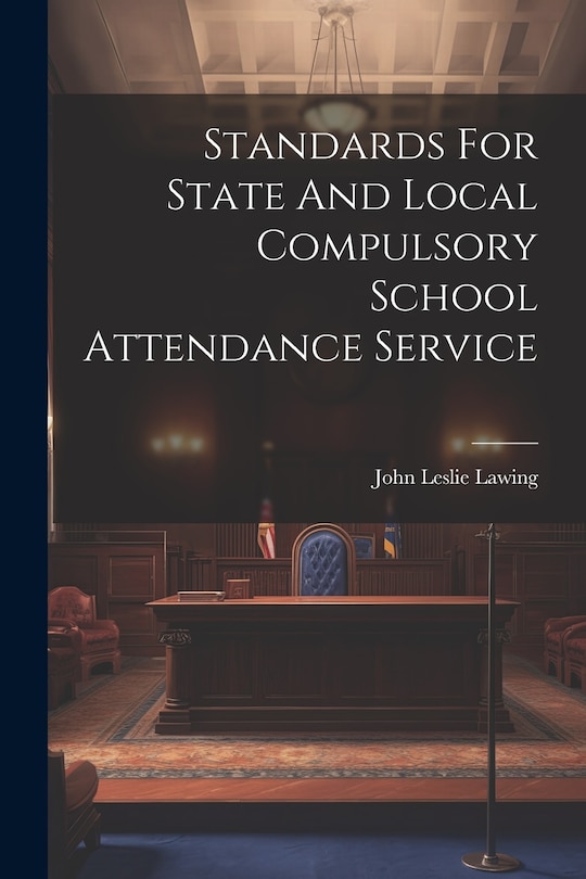 Couverture_Standards For State And Local Compulsory School Attendance Service