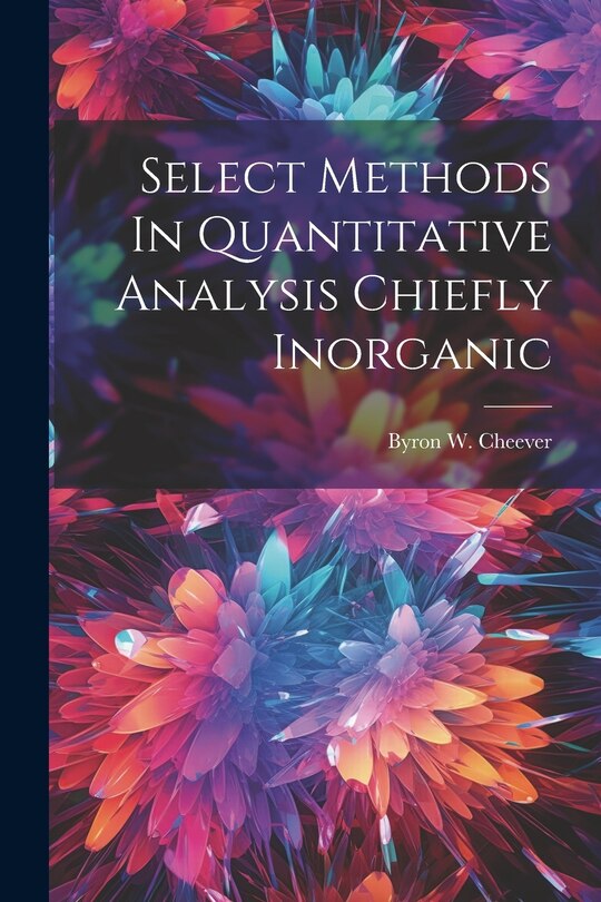 Couverture_Select Methods In Quantitative Analysis Chiefly Inorganic
