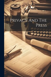 Front cover_Privacy And The Press