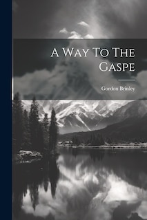 Front cover_A Way To The Gaspe