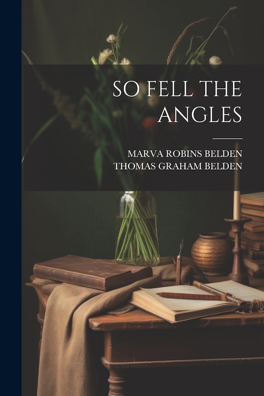 Front cover_So Fell the Angles