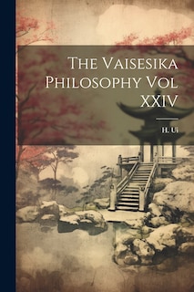 Couverture_The Vaisesika Philosophy Vol XXIV