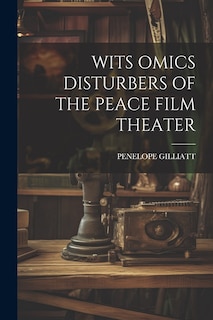 Front cover_Wits Omics Disturbers of the Peace Film Theater