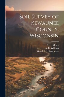 Front cover_Soil Survey of Kewaunee County, Wisconsin