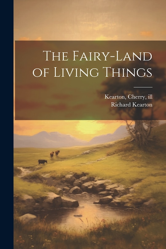 Couverture_The Fairy-land of Living Things