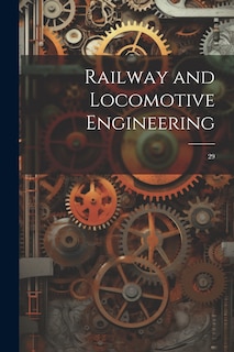 Front cover_Railway and Locomotive Engineering