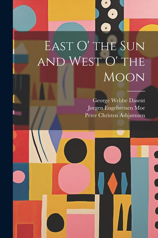 Couverture_East o' the sun and West o' the Moon