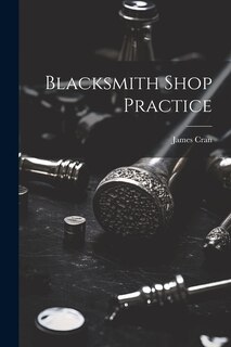 Front cover_Blacksmith Shop Practice