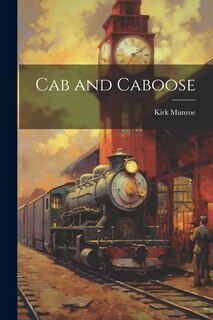 Front cover_Cab and Caboose