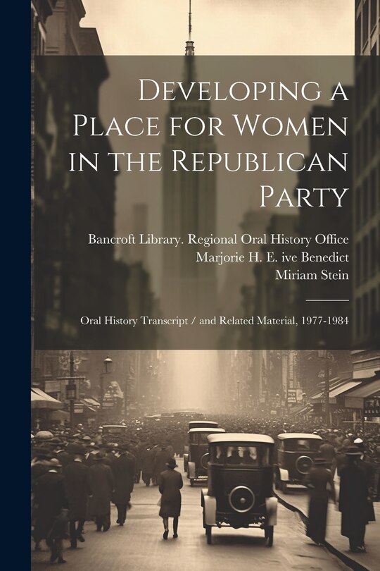 Front cover_Developing a Place for Women in the Republican Party